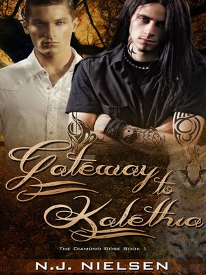 cover image of Gateway to Kalethia (The Diamond Rose #1)